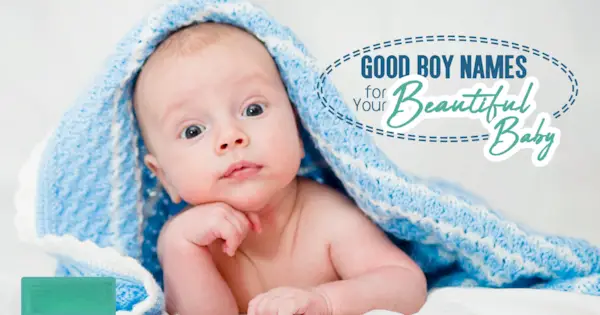 Dobré chlapčenské mená pre vaše krásne bábätko