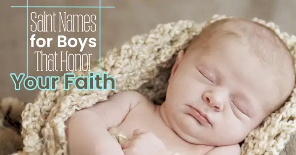 Nama Suci untuk Anak Laki-Laki Yang Menghormati Iman Anda